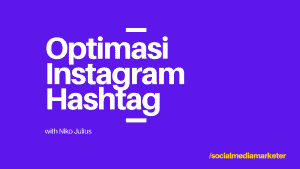 Optimasi Instagram Hashtag