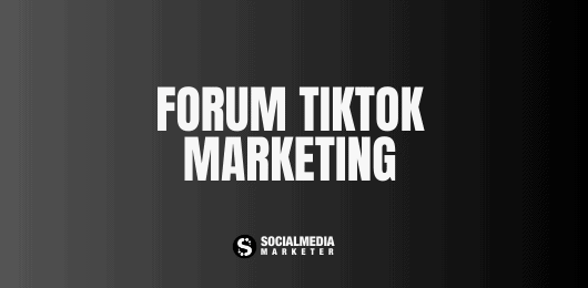 forum tiktok marketing